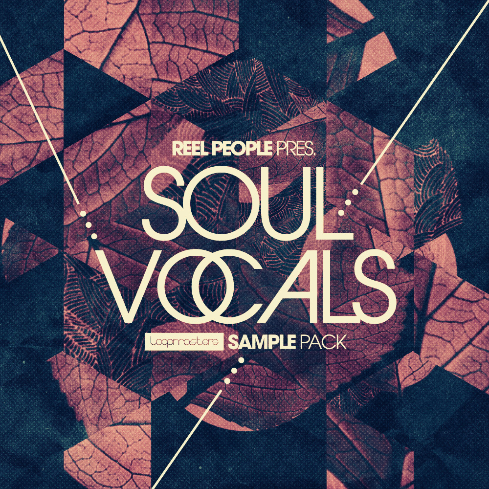 Loopmasters Reel People – Soul Vocals